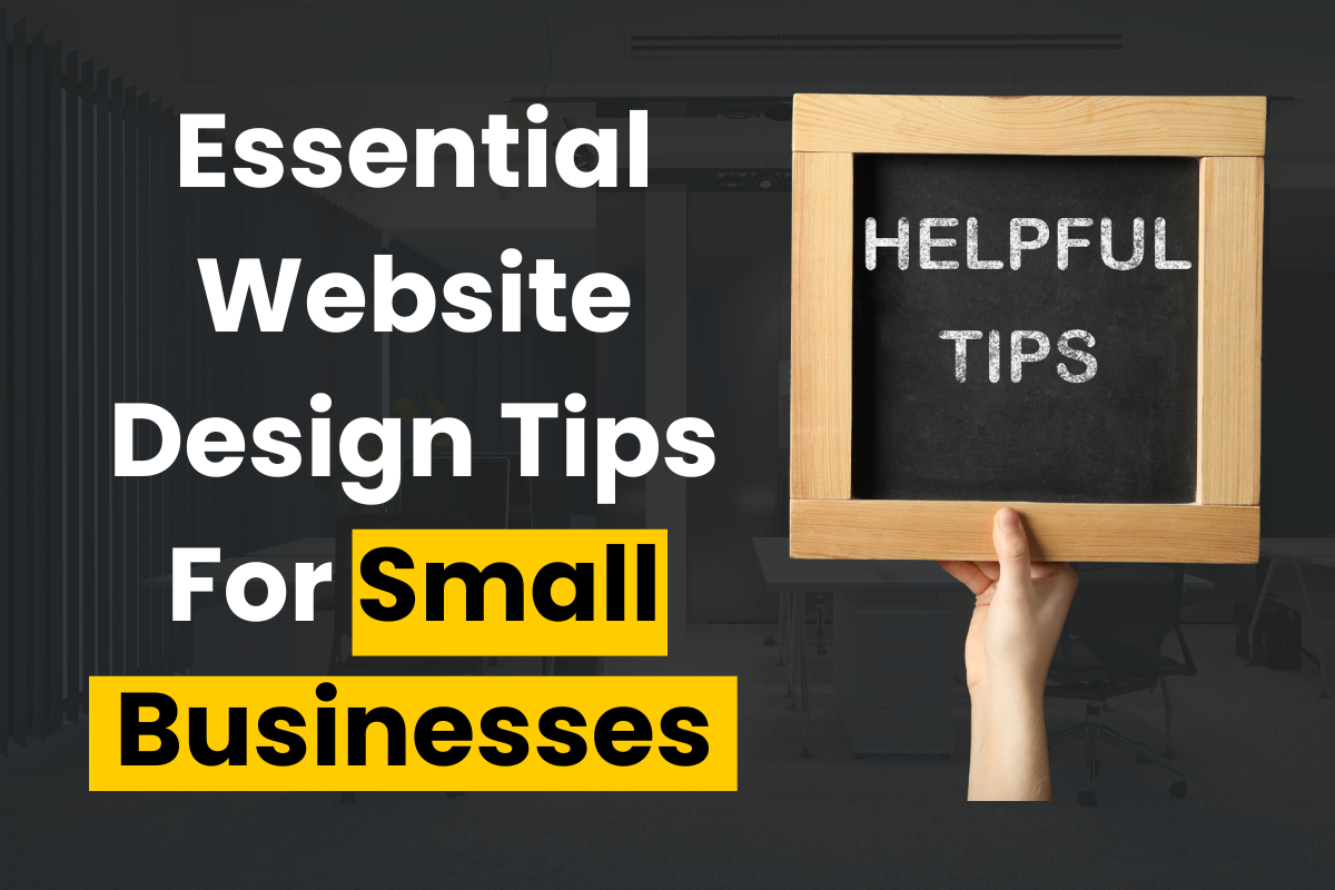 Website Design Tips for Small Business Owners