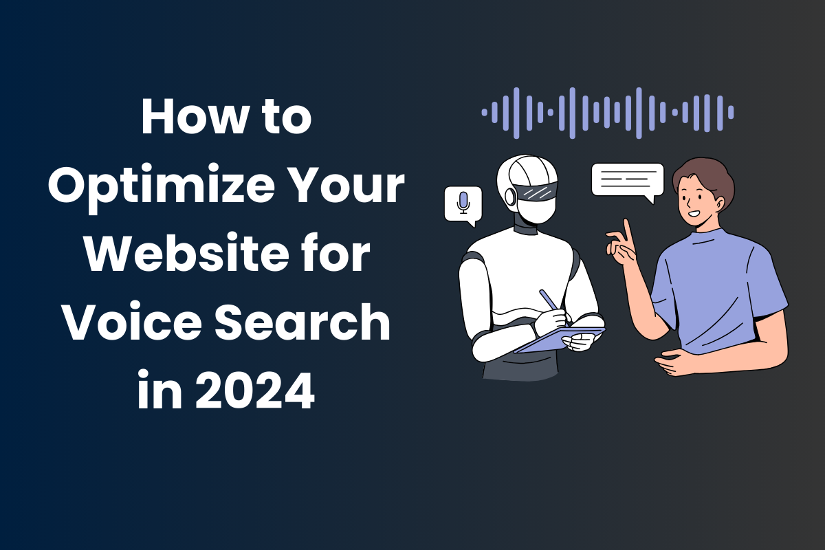 How to optimize your website for voice search in 2024